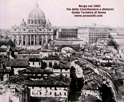 BORGO E SAN PIETRO NEL 1865 VIA DELLA CONCILIAZIONE E DINTORNI ROMA