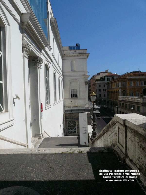 FOTO SCALINATA TRAFORO UMBERTO I DA VIA PIACENZA