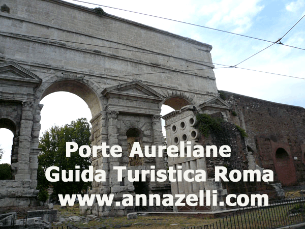 LE PORTE AURELIANE ROMA