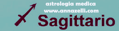 ASTROLOGIA MEDICA SAGITTARIO SEGNO ZODIACALE