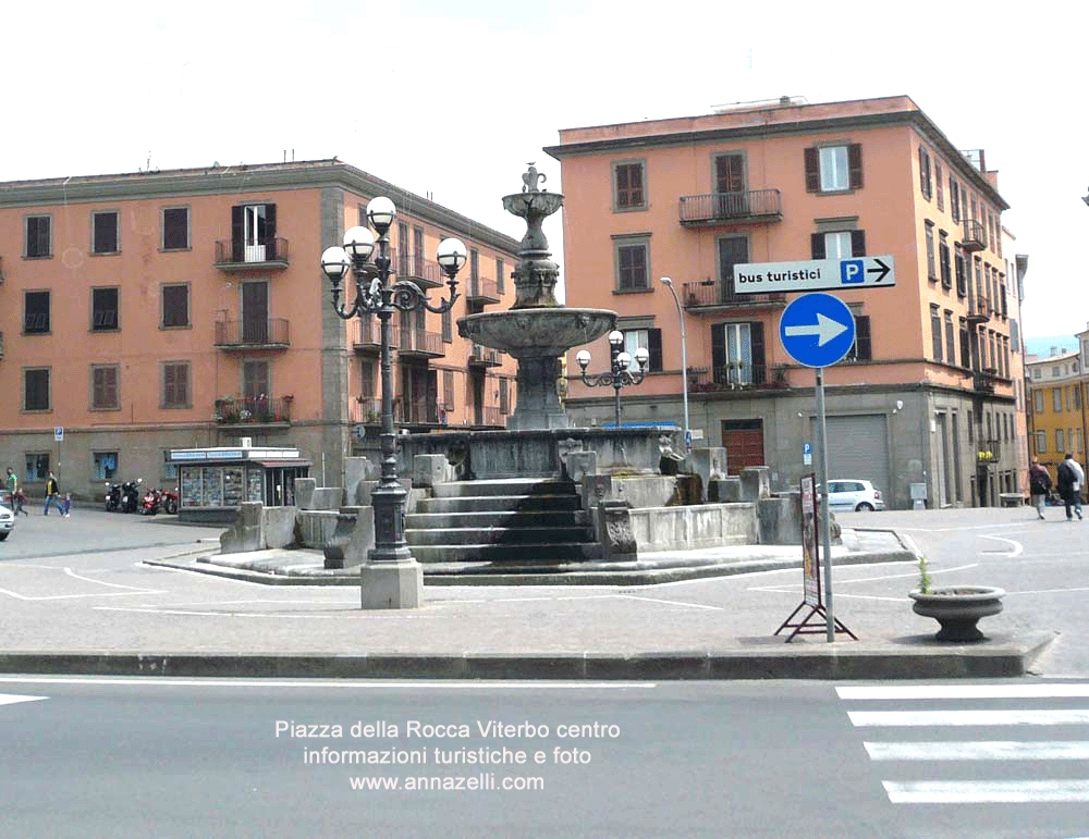 piazza della rocca viterbo centro storico info e foto anna zelli