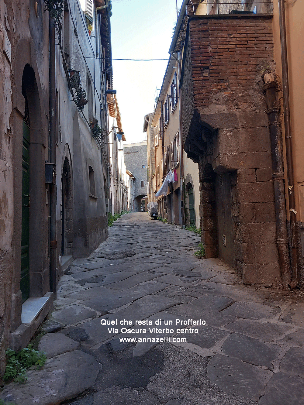 quel che resta di un profferlo via oscura viterbo centro storico info e foto anna zelli