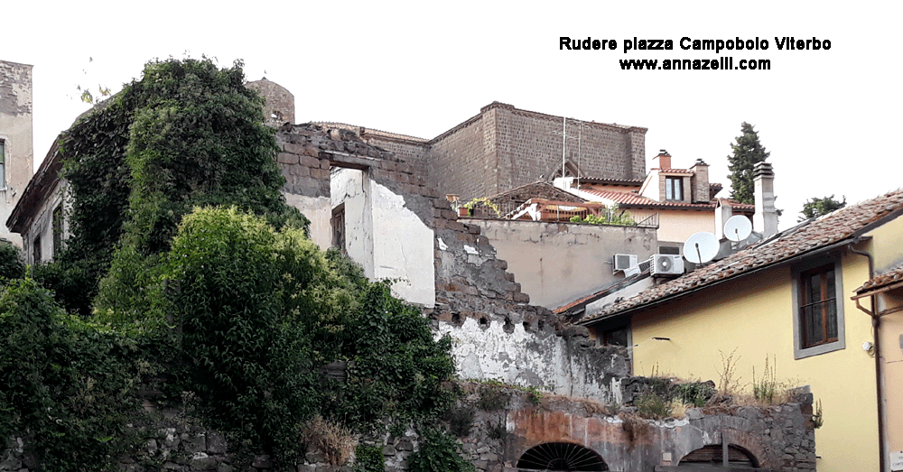 rudere piazza campoboio viterbo info e foto anna zelli