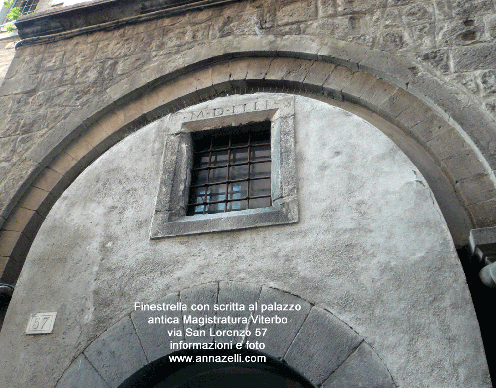 scritta finestra antica sede della magistratura via san lorenzo viterbo info e foto