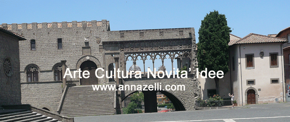 Guida Turististica di Viterbo Arte Cultura Novità Idee Anna Zelli sito originale e ufficiale www.annazelli.com